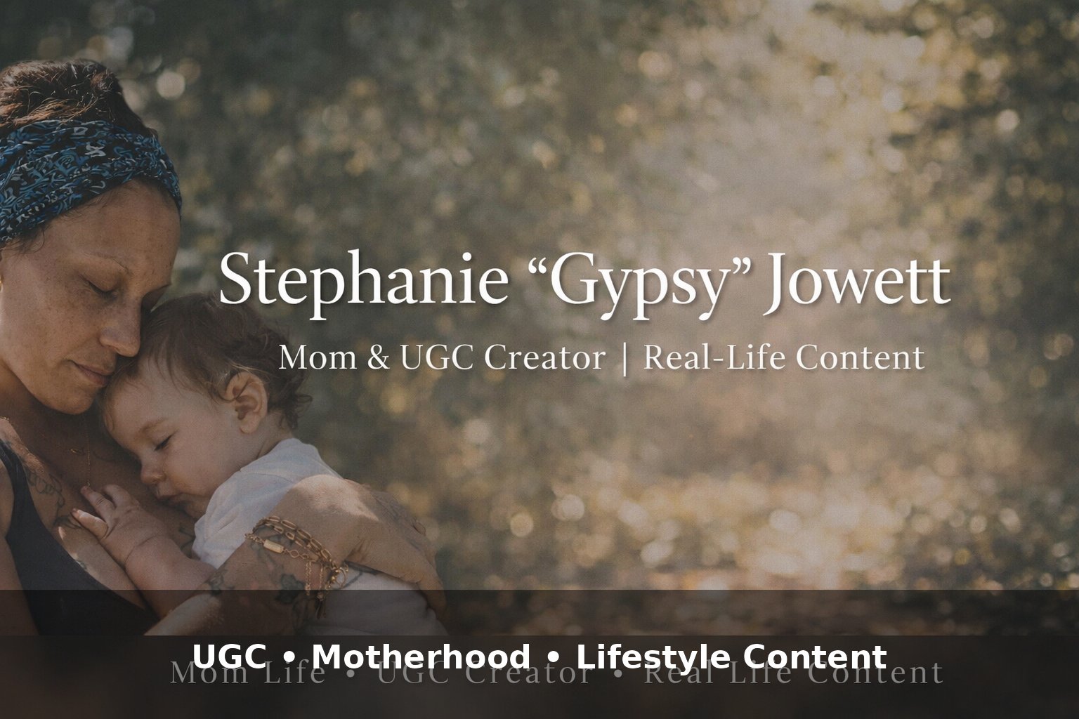 Stephanie "Gypsy" Jowett • Mom Creator & UGC banner