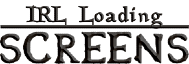 IRL Loading Screens banner